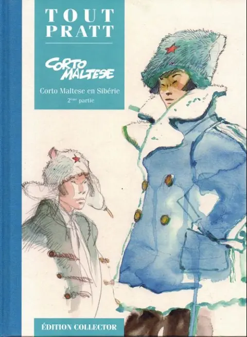 Tout Pratt Tome 10 Corto maltese en Sibérie 2ème partie