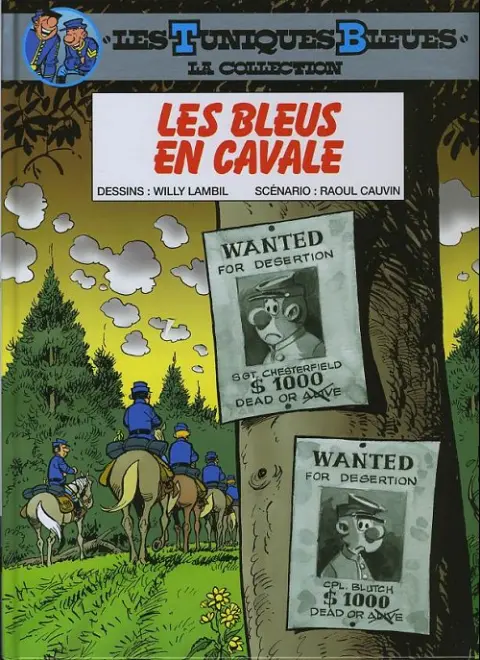 Les Tuniques Bleues La Collection (Dupuis) Tome 41 Les bleus en cavale