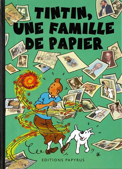 Couverture de l'album Tintin Tintin, une famille de papier