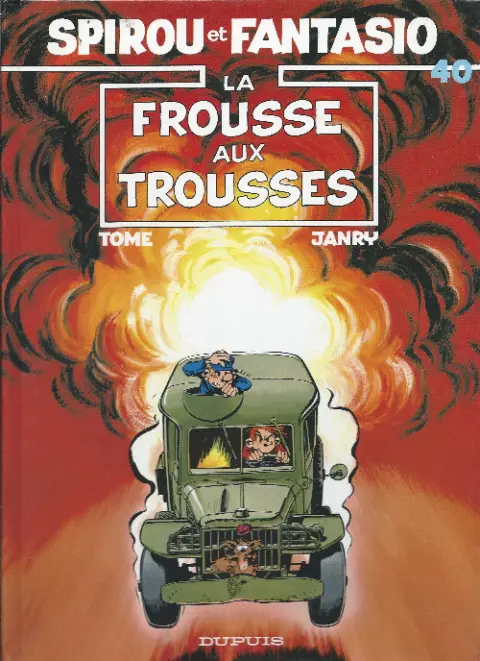 Couverture de l'album Spirou et Fantasio Tome 40 La Frousse aux trousses