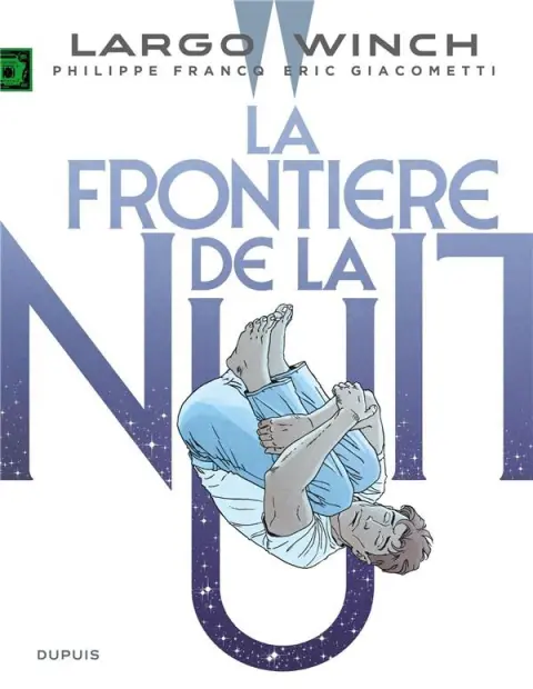 Largo Winch Tome 23 La Frontière de la nuit