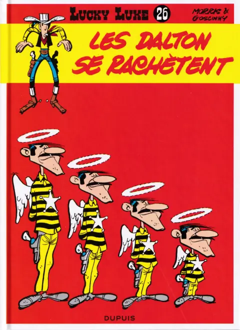 Lucky Luke Tome 26 Les Dalton se rachètent