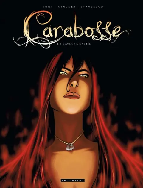 Carabosse Tome 2 L'amour d'une fée