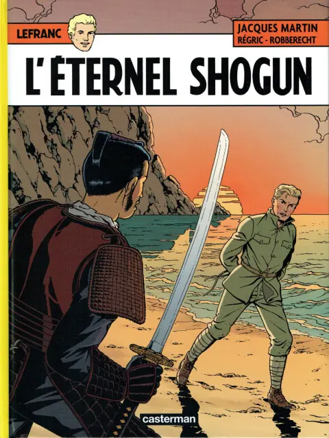 Lefranc Tome 23 L'éternel shogun
