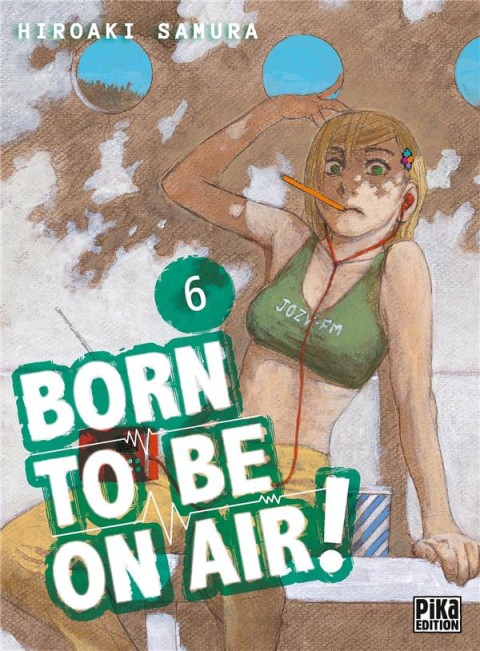 Born to be on air ! 6