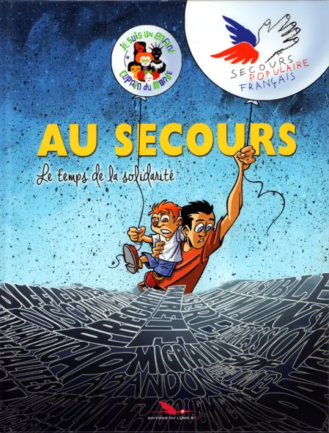 Au secours - Le temps de la solidarité