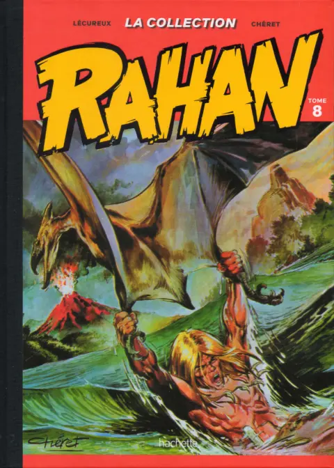 Rahan La Collection (Hachette) Tome 8