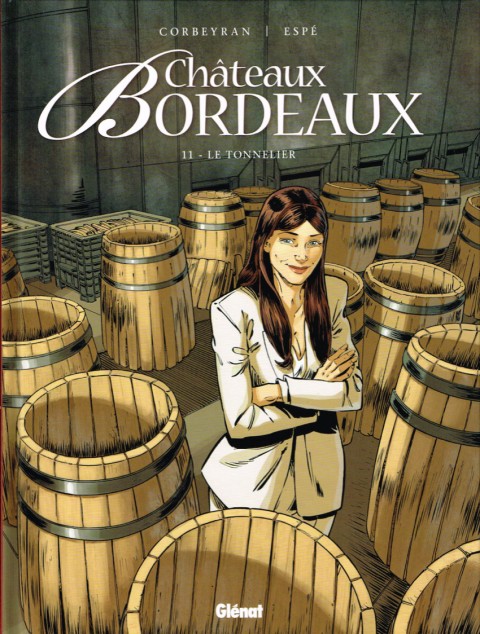 Châteaux Bordeaux Tome 11 Le tonnelier