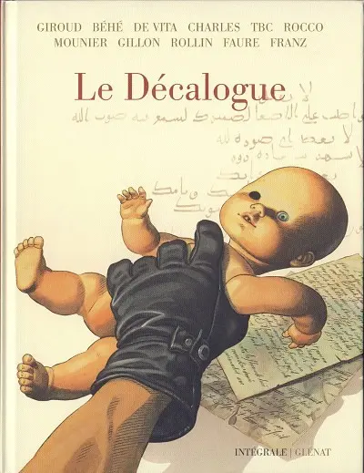 Le Décalogue Intégrale