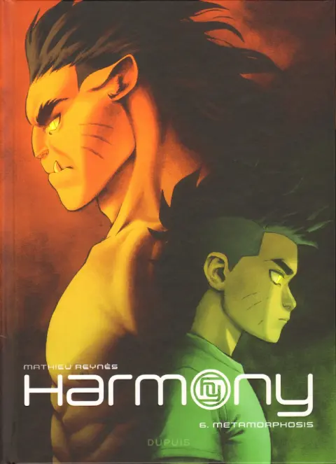 Harmony Tome 6 Metamorphosis