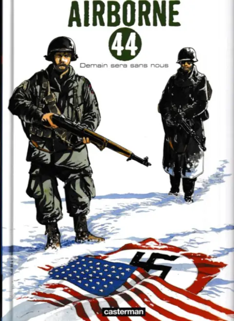 Airborne 44 Tome 2 Demain sera sans nous