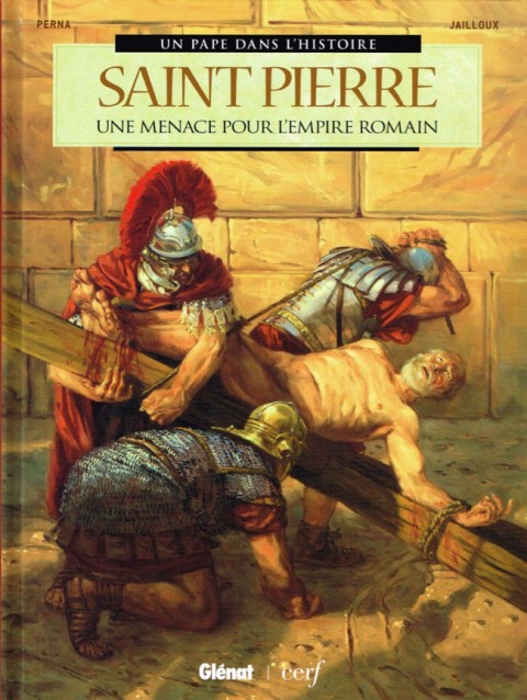Couverture de l'album Un pape dans l'histoire Tome 1 Saint Pierre - Une menace pour l'empire romain