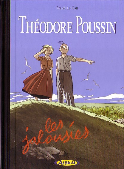 Couverture de l'album Théodore Poussin Tome 12 Les jalousies