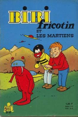 Bibi Fricotin 2e Série - Societé Parisienne d'Edition Tome 46 Bibi Fricotin et les Martiens