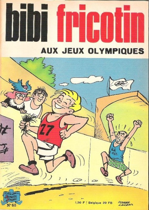 Couverture de l'album Bibi Fricotin 2e Série - Societé Parisienne d'Edition Tome 68 Bibi Fricotin aux Jeux Olympiques