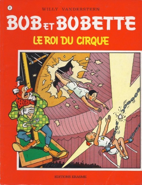 Couverture de l'album Bob et Bobette Tome 81 Le roi du cirque