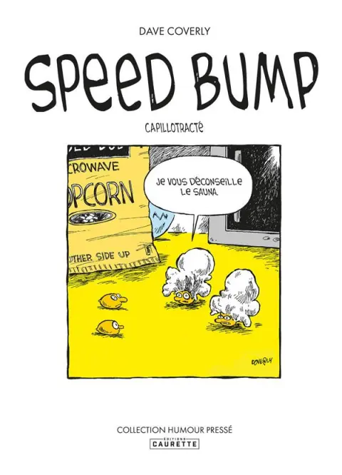 Speed Bump 2 Capillotracté