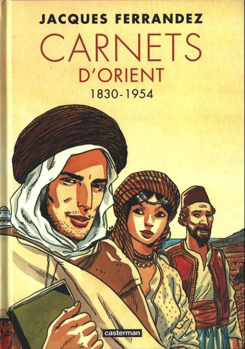 Couverture de l'album Carnets d'Orient 1830-1954