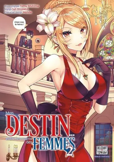 Mon destin... entre les mains des femmes 2