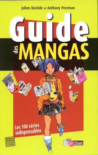 Couverture de l'album Guide des mangas Les 100 séries indispensables