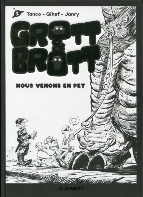 Couverture de l'album Grott & Brott 1 Nous venons en pet