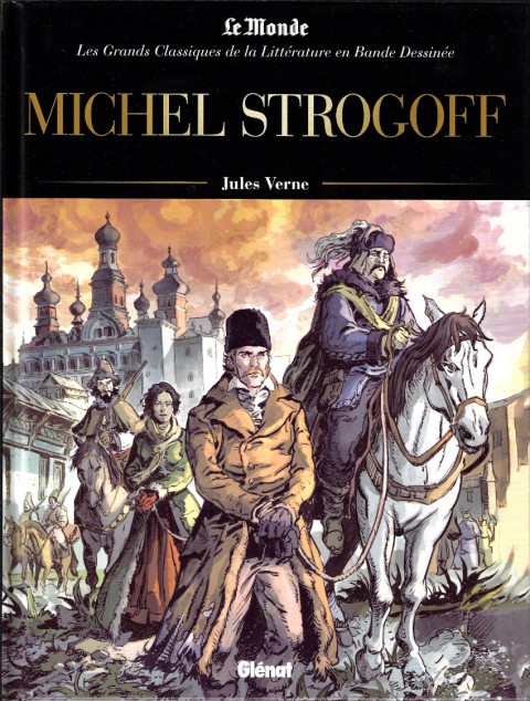 Les Grands Classiques de la littérature en bande dessinée Tome 27 Michel Strogoff