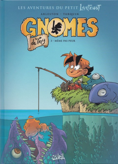 Couverture de l'album Gnomes de Troy Tome 3 Même pas peur