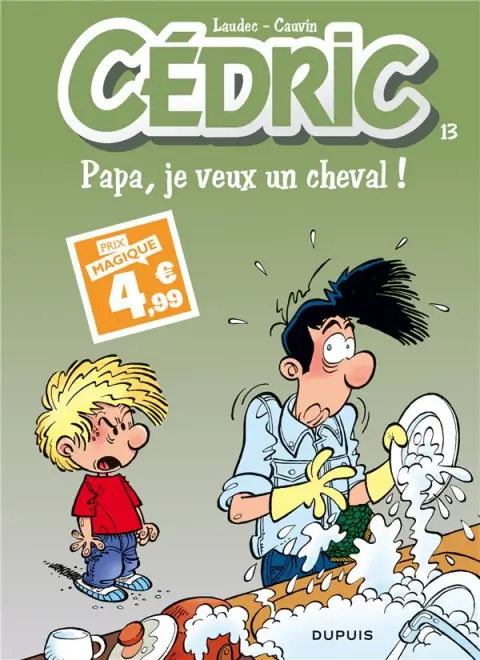 Couverture de l'album Cédric Tome 13 Papa, je veux un cheval !