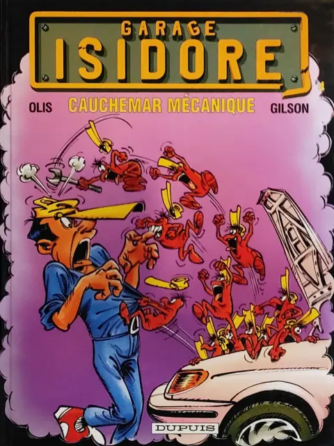 Couverture de l'album Garage Isidore Tome 4 Cauchemar mécanique