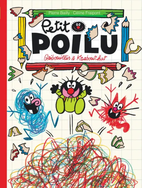 Petit Poilu Tome 31 Gribouillis et Kraboutchat