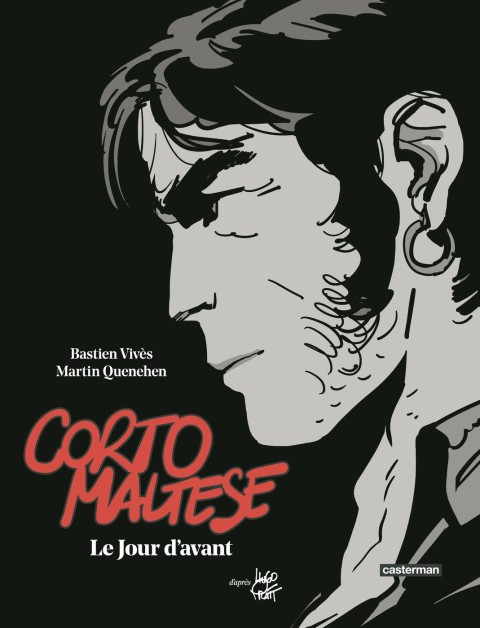 Corto Maltese 3 Le Jour d'avant