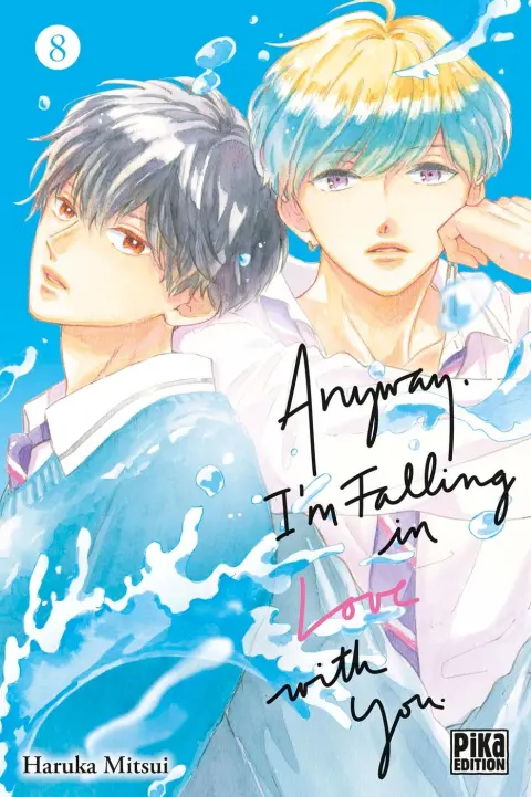 Anyway, I'm falling in love with you 8
