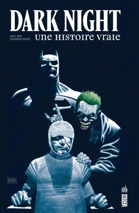 Dark Night Une histoire vraie
