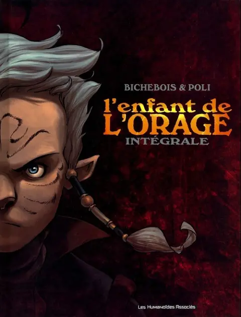 L'Enfant de l'orage / Le Prince de l'orage Intégrale
