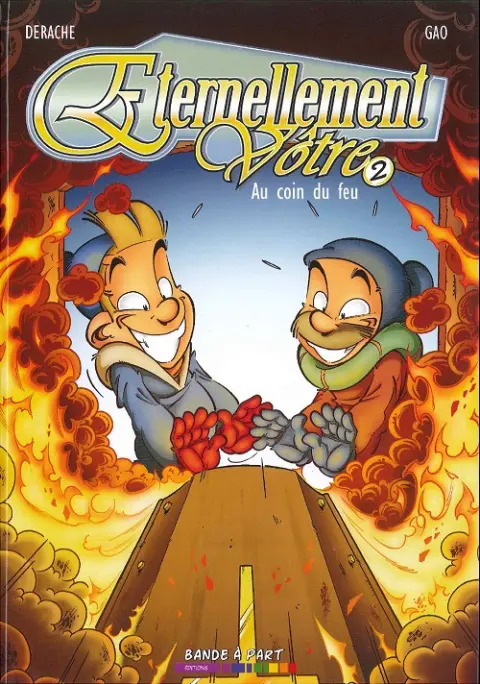 Éternellement Vôtre Tome 2 Aucoin du feu