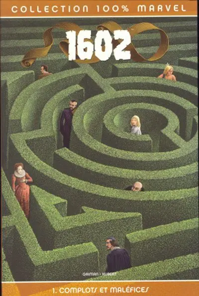 1602 Tome 1 Complots et maléfices