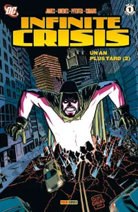 Infinite Crisis Tome 5 Un an plus tard (2)