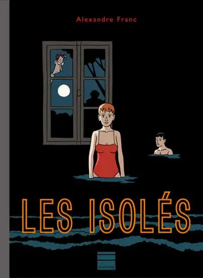 Les Isolés