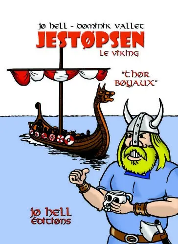 Jestopsen le viking Tome 2 Thor Boyaux