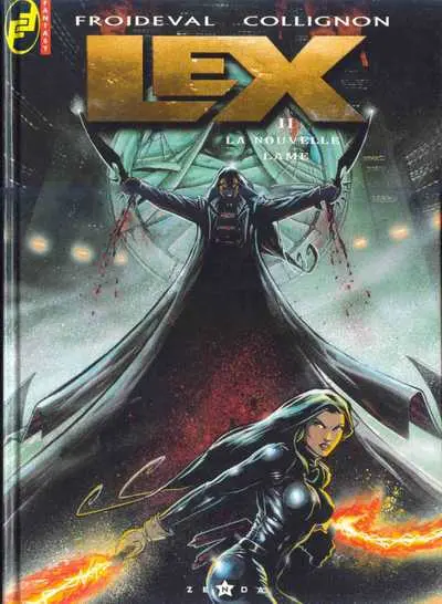 Lex Tome 2 La nouvelle lame