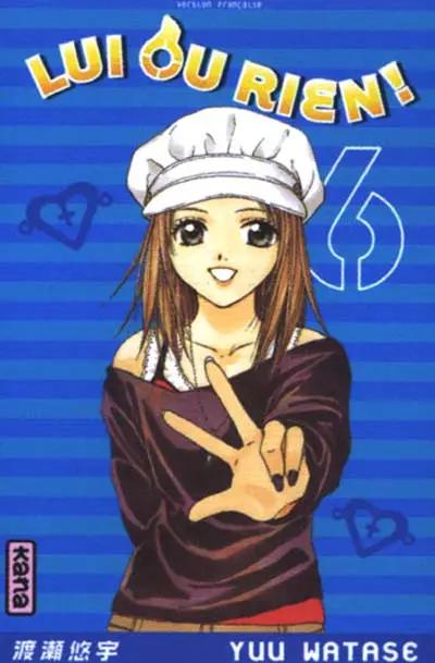Lui ou rien ! Tome 6