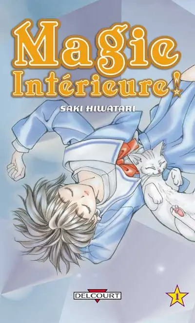 Magie intérieure !
