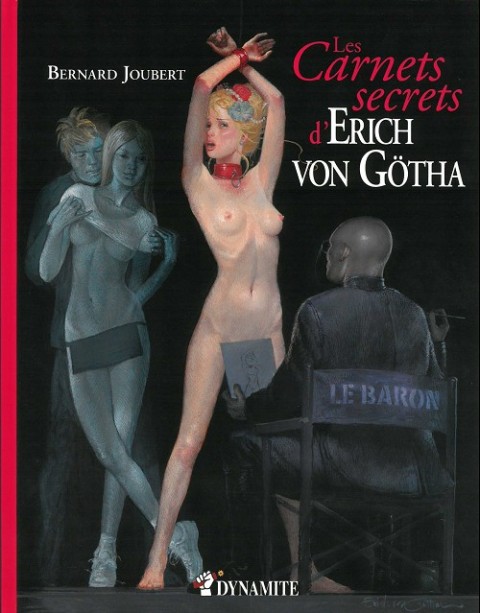 Couverture de l'album Les malheurs de Janice Les carnets secrets d'Erich Von Götha