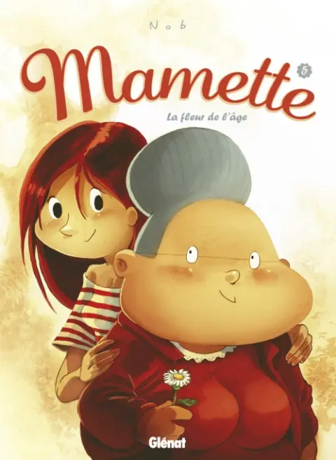 Mamette Tome 5 La Fleur de l'âge