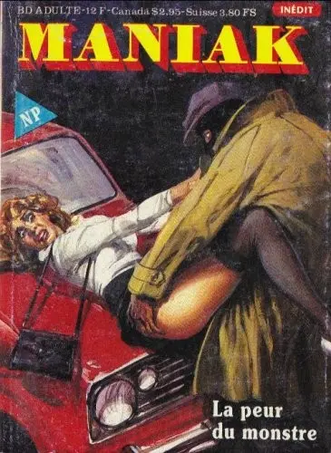 Maniak Tome 5 La peur du monstre