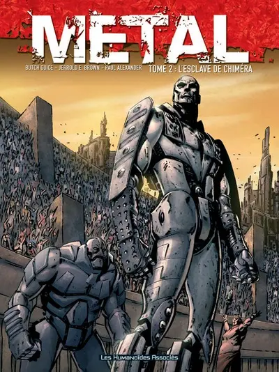 Metal Tome 2 L'esclave de Chiméra