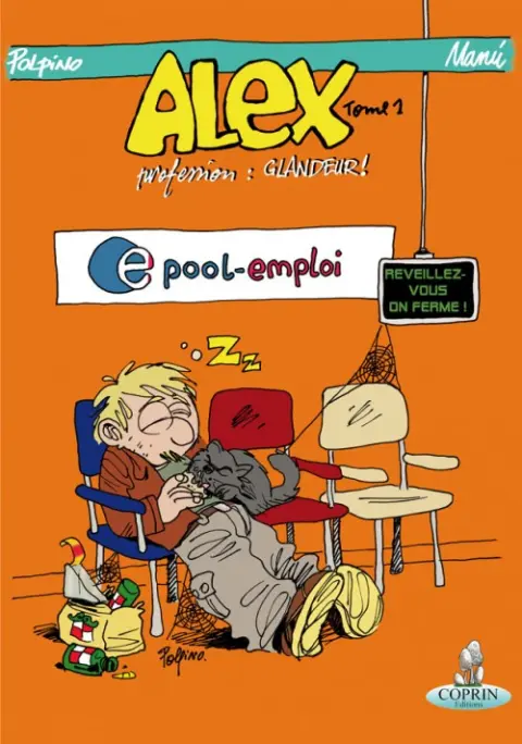 Alex Tome 1 Profession : Glandeur !