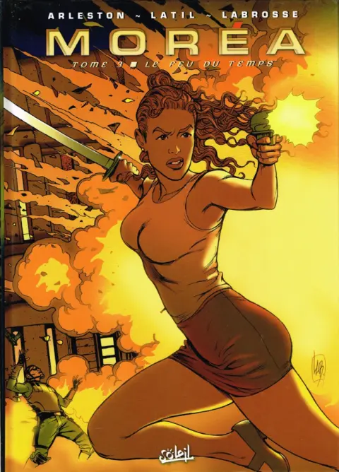 Moréa Tome 3 Le feu du temps