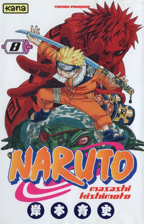 Naruto 8 Au péril de sa vie !!