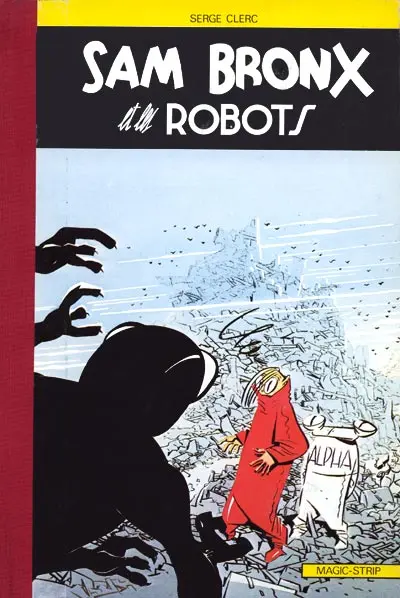 Phil Perfect Tome 2 Sam Bronx et les robots